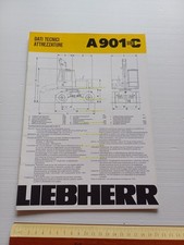 Liebherr escavatore A 901 C 1977 scheda tecnica depliant italiano originale