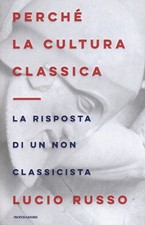 Perché la cultura classica