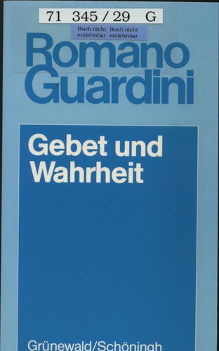 Gebet und wahrheit guardini - und,