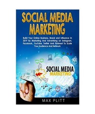 Social Media Marketing: Build