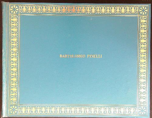 Bartolomeo pinelli - bartolomeo, 72