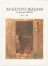 Augusto Majani. La potenza