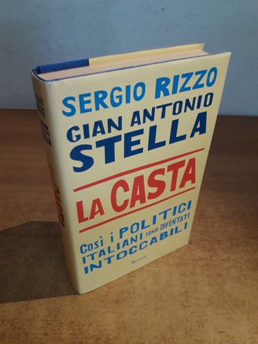 Casta sergio rizzo e gian - casta,