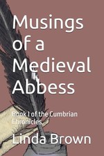 Musings of a Medieval Abbess