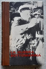LIBRO GUERRA SOTTOMARINA di GOLY MAIOLI ED. FERNI 1973 VINTAGE
