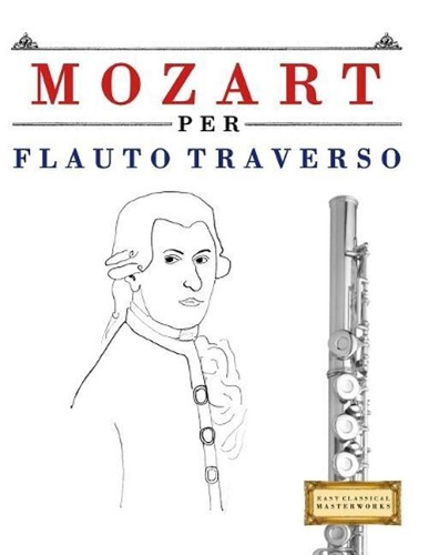 Mozart per flauto - mozart, traverso: