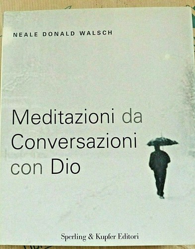 Meditazioni conversazioni - meditazioni,