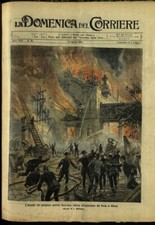Rivista - LA DOMENICA DEL CORRIERE. 12 Agosto 1906. Anno VIII - N. 32.