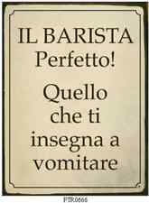 TARGA LATTA TABELLA COMICA PUB BAR INSEGNA PUB PANNELLO BARISTA TARGHE LATTA