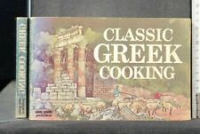 CLASSIC GREEK COOKING. Daphne Metaxas. Nitty Gritty Productions.
