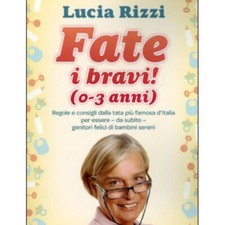 LIBRO FATE I BRAVI! (0-3 ANNI)