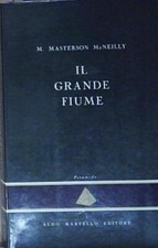 M. masterson mcneilly IL GRANDE FIUME Martello