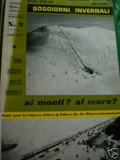 SOGGIORNI INVERNALI 1959-60