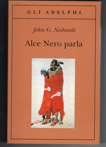 Alce nero parla - parla, di