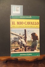 IL MIO CAVALLO CRISTIANO D'ANNUNZIO EDITORIALE OLIMPIA