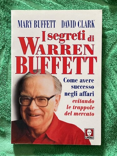 Segreti warren buffett - i,