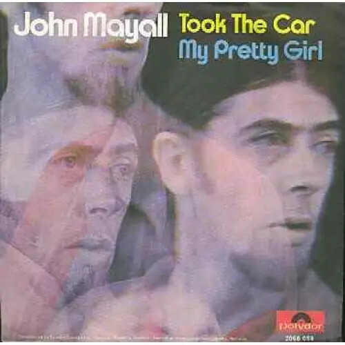 John mayall took the - the, car