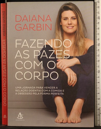 Fazendo pazes com corpo - fazendo,