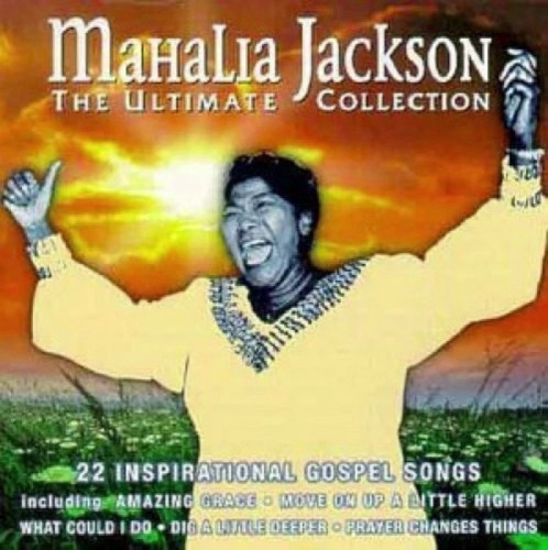 Ultimate collection mahalia - collection,