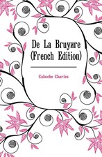 Caboche - De La Bruyre -