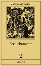 Perturbamento - Bernhard