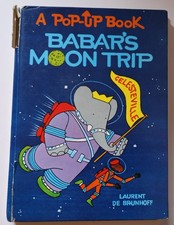 Barbar's Moon Trip   A Pop-up Book   Laurent de Brunhoff   Random House