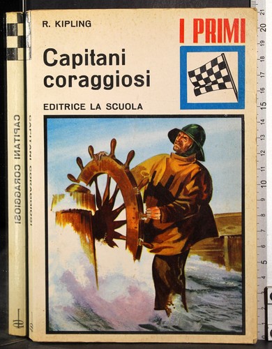 Capitani coraggiosi kipling - capitani, coraggiosi.