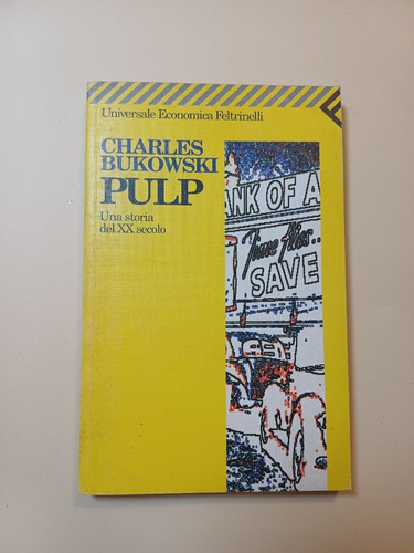 Charles bukowski pulp - , una