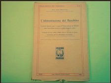 L'ALIMENTAZIONE DEL BAMBINO FRONTALI POZZI 1928