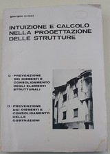intuizione e calcolo nella progettazione delle strutture- c.d. prevenzione dei d