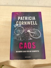LIBRO CAOS PATRICIA CORNWELL MONDADORI 2016 PRIMA EDIZIONE COPERTINA RIGIDA
