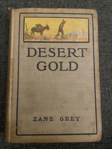 Desert gold zane grey - zane,