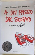 A un passo dal sogno Sfondrini, Chicco and Zanforlin, Luca