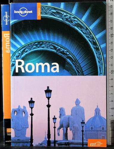 Lonely planet roma - roma., duncan