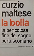 La bolla. La pericolosa fine