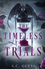 The Timeless Trials A. C