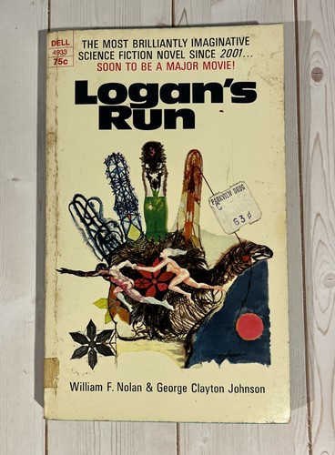 Logan run nolan johnson 1969 - run,