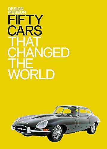 Fifty cars that changed the - fifty,