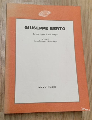 Giuseppe berto sua opera - giuseppe,
