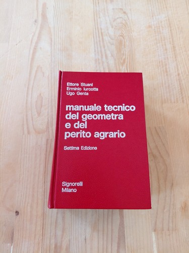 Manuale tecnico del geometra - , e