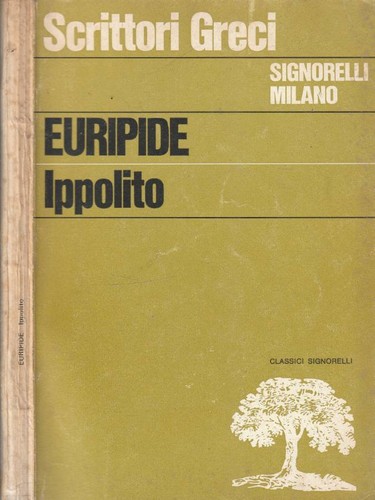 Ippolito euripide 1970 - ippolito., .