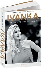 Ivanka: De echte first lady