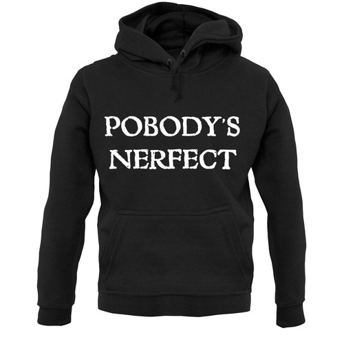 Pobody nerfect felpa con - pobody's,
