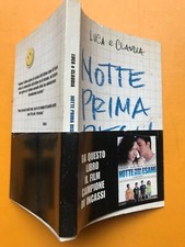 Luca e Claudia, LA NOTTE PRIMA