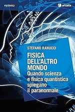 Fisica dell'altro mondo