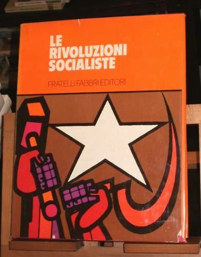 Rivoluzioni socialiste - le,