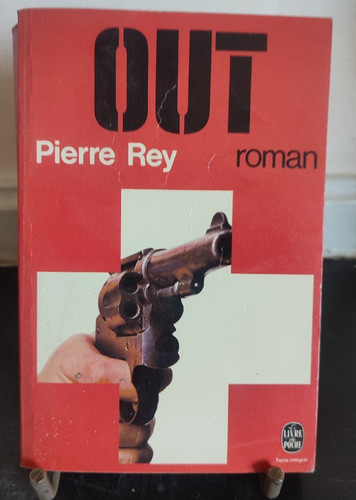 Out pierre rey - pierre,