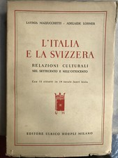 Mazzucchetti  Italia   Svizzera  Relazioni culturali nel settecento ottocento