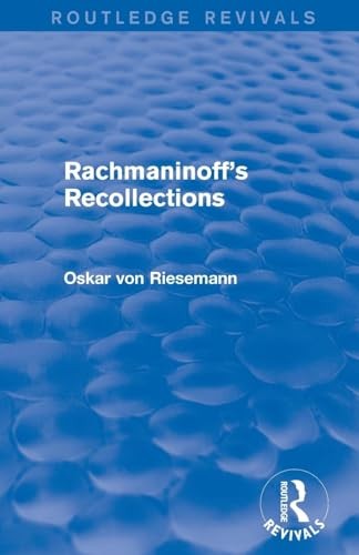 Rachmaninoffs recollections - rachmaninoffs,