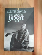 Eight Lectures On Yoga by